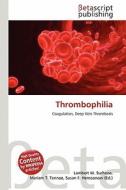 Thrombophilia edito da Betascript Publishing