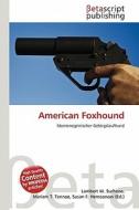 American Foxhound edito da Betascript Publishing