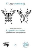 Lygephila Exsiccata edito da Crypt Publishing