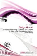 Betty Niccoli edito da Cred Press