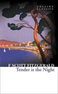 Tender Is The Night di F. Scott Fitzgerald edito da Harpercollins Publishers
