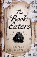 The Book Eaters di Sunyi Dean edito da HarperCollins Publishers