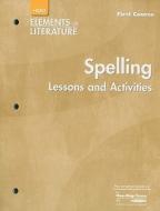 Spelling Lessons and Activities, First Course edito da Holt McDougal