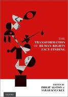 The Transformation of Human Rights Fact-Finding di Philip Alston edito da OUP USA