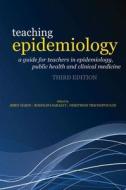 Teaching Epidemiology edito da Oxford University Press