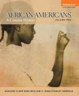 African Americans di Darlene Clark Hine, William C. Hine, Stanley C. Harrold edito da Pearson Education (US)