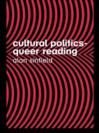 Cultural Politics di Alan Sinfield edito da Taylor & Francis Ltd