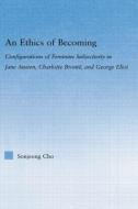 An Ethics of Becoming di San Jeong Cho edito da Routledge