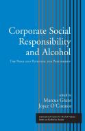Corporate Social Responsibility and Alcohol edito da Taylor & Francis Ltd