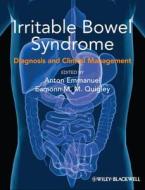 Irritable Bowel Syndrome di Anton Emmanuel edito da John Wiley And Sons Ltd