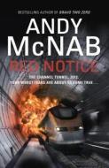 Red Notice di Andy McNab edito da Transworld Publishers Ltd