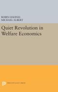 Quiet Revolution in Welfare Economics di Michael Albert, Robin Hahnel edito da Princeton University Press