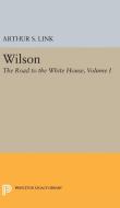 Wilson, Volume I di Arthur S. Link edito da Princeton University Press
