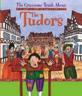 The Tudors di Matt Buckingham edito da Hachette Children\'s Group