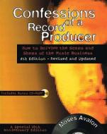 Confessions of a Record Producer di Moses Avalon edito da Hal Leonard Corporation