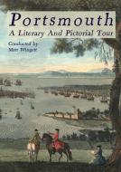 Portsmouth - A Literary and Pictorial Tour di Matt Wingett, Arthur Conan Doyle, Charles Dickens edito da Life Is Amazing