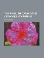 The English Catalogue of Books Volume 56 di Sampson Low edito da Rarebooksclub.com