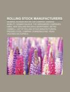 Rolling Stock Manufacturers: Kawasaki He di Books Llc edito da Books LLC, Wiki Series