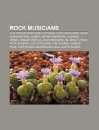 Rock Musicians: Fictional Rock Musicians di Books Llc edito da Books LLC, Wiki Series