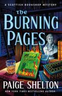 The Burning Pages di Paige Shelton edito da MINOTAUR