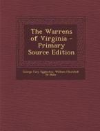 Warrens of Virginia di George Cary Eggleston, William Churchill De Mille edito da Nabu Press
