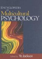 Encyclopedia of Multicultural Psychology edito da SAGE PUBN