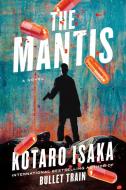 The Mantis di Kotaro Isaka edito da Harry N. Abrams