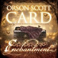Enchantment di Orson Scott Card edito da Blackstone Audiobooks