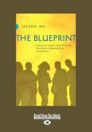 The Blueprint di Ma Jaeson edito da Readhowyouwant.com Ltd
