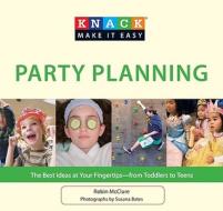 Knack Party Planning The Bestpb edito da Rowman & Littlefield
