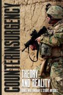 Counterinsurgency: Theory and Reality di Daniel Whittingham, Stuart Mitchell edito da CASEMATE