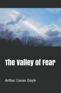 The Valley of Fear di Arthur Conan Doyle edito da INDEPENDENTLY PUBLISHED