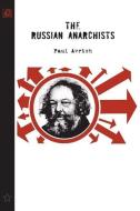 The Russian Anarchists di Paul Avrich edito da AK Press