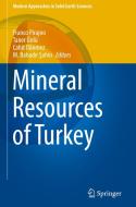 Mineral Resources of Turkey edito da Springer-Verlag GmbH
