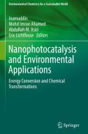 Nanophotocatalysis and Environmental Applications edito da Springer-Verlag GmbH