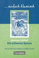 Die schwarze Spinne. Schülerheft di Jeremias Gotthelf edito da Cornelsen Verlag GmbH