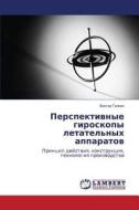 Perspektivnye Giroskopy Letatel'nykh Apparatov di Galkin Viktor edito da Lap Lambert Academic Publishing