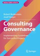 Consulting Governance di Josef Herget, Robert Bodenstein edito da Springer Berlin Heidelberg