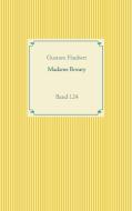 Madame Bovary di Gustave Flaubert edito da Books on Demand