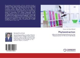 Phytoextraction di Muhammad Qaiser Majeed edito da LAP Lambert Academic Publishing