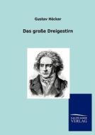 Das große Dreigestirn di Gustav Höcker edito da TP Verone Publishing