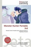 Monster Hunter Portable 3rd edito da Betascript Publishing