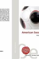 American Soccer League edito da Betascript Publishing