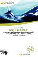 Gary Thomasson edito da Loc Publishing