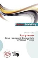 Arenysaurus edito da Bellum Publishing