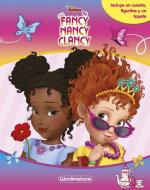 Fancy Nancy Clancy di Disney Enterprises, Walt Disney edito da Libros Disney