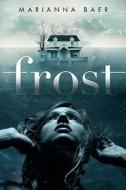 Frost di Marianna Baer edito da Balzer & Bray/Harperteen