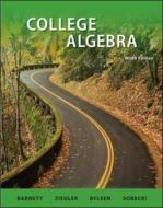 College Algebra di Raymond A. Barnett, Michael R. Ziegler, Karl E. Byleen, Dave Sobecki edito da Mcgraw-hill Education - Europe