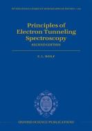 Principles of Electron Tunneling Spectroscopy di E. L. Wolf edito da OUP Oxford