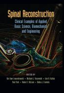 Spinal Reconstruction edito da Taylor & Francis Ltd